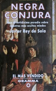 "Negra conjura"